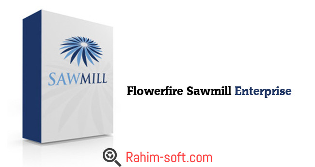 Flowerfire Sawmill Enterprise v8.7.7.6 Free download