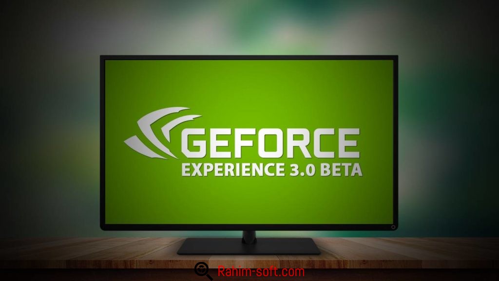 NVIDIA GeForce Experience 3.0 Free Download