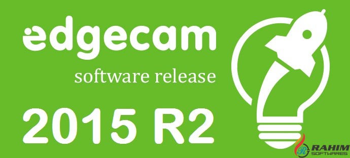 Vero Edgecam 2015 R2 Free Download