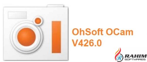 OhSoft OCam 426.0 Free Download