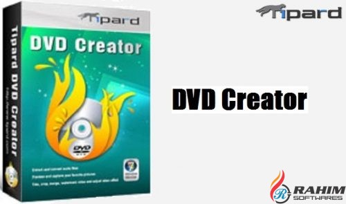 Tipard DVD Creator 5.2.88 for iphone download