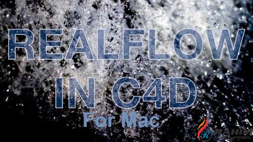 RealFlow Cinema 4D 2.0.1 For Mac free Download