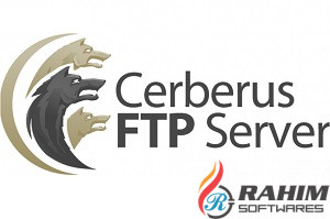 Cerberus FTP Server Enterprise 10.0 Free Download 32-64 Bit