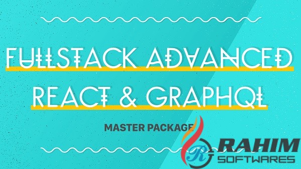 Fullstack Advanced React & GraphQL 2019 Free Download