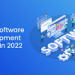 Top 10 Software Development Trends In 2022