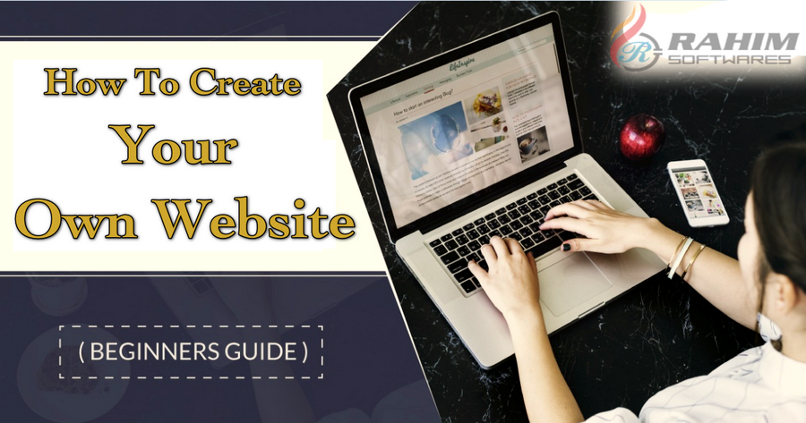 How To Create Your Own Website